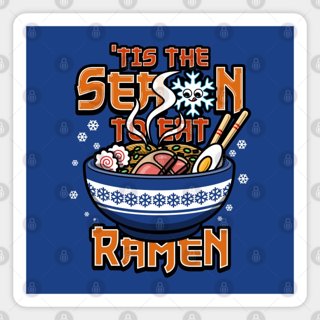 Ramen Winter Comfort Food Funny Meme Gift For Ramen Lovers Magnet by BoggsNicolas